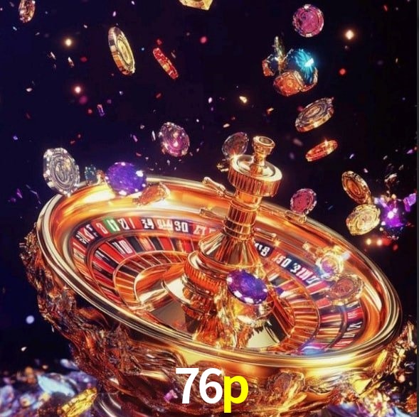 76p: Seu Cassino Premiado com Pagamentos Rápidos